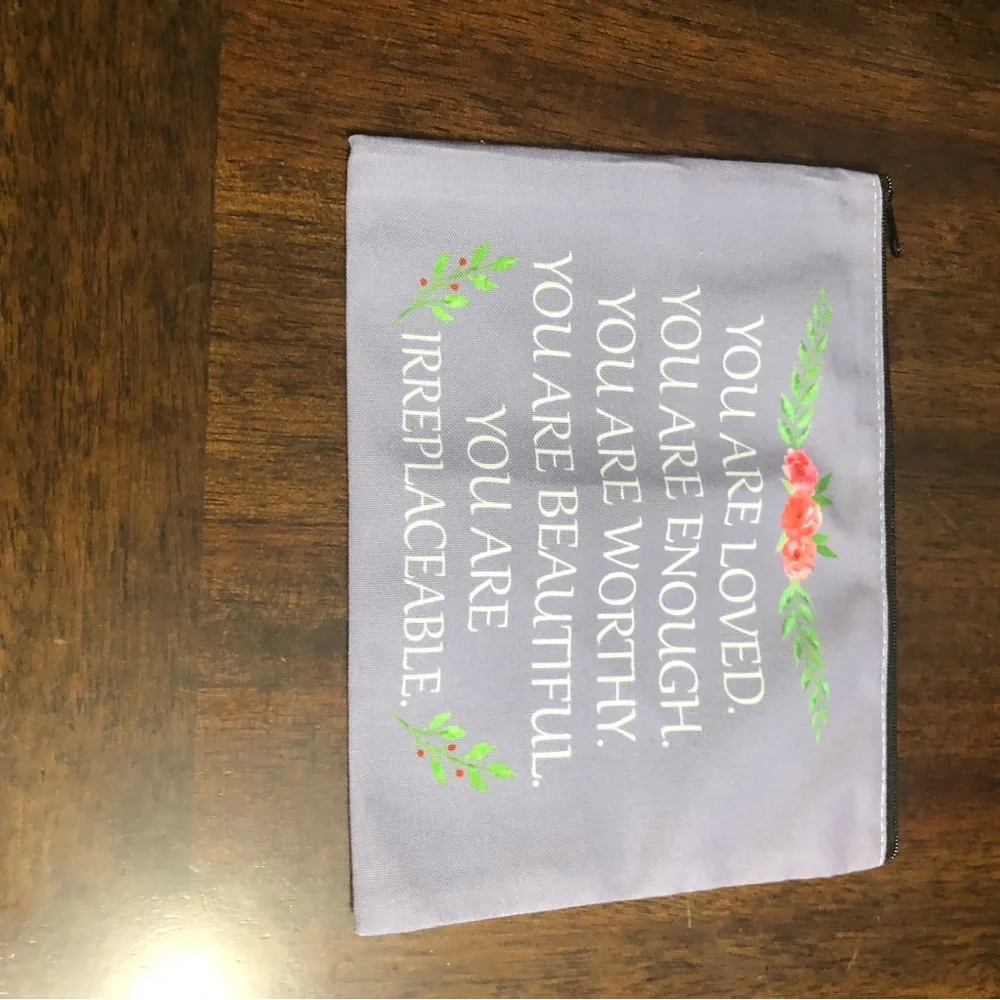 pouch you are loved You are enough You are worthy purple 8-1/2”LX 6-1/2” W